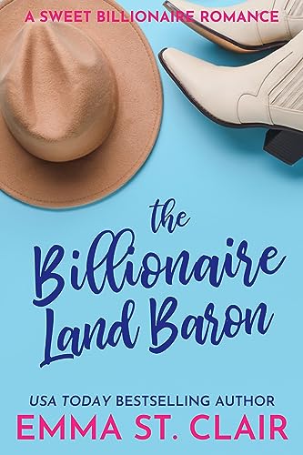 The Billionaire Land Baron: A Sweet Billionaire Romance (The Billionaire Surprise Book 3) - Click to Buy