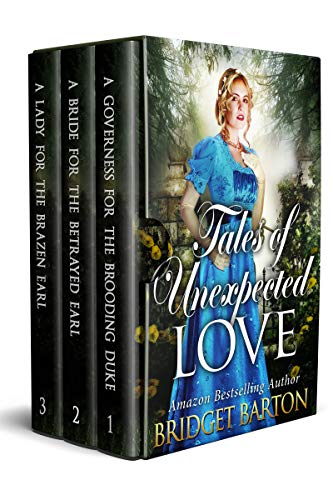 Tales of Unexpected Love: A Historical Regency Romance Collection