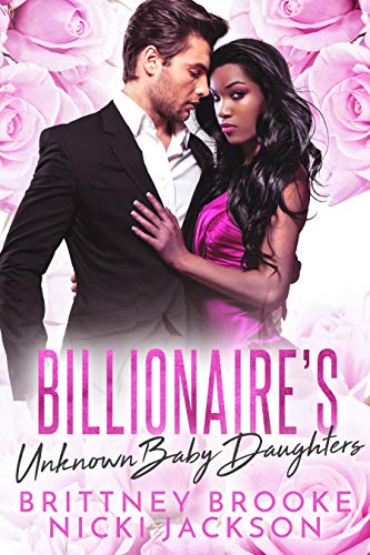 Billionaire's Unknown Baby Daughters (A BWWM Romance) (Billionaire's Daughters Book 1) - Click to Buy
