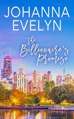 The Billionaire's Promise: A Christian Billionaire Romance (The Billionaire Club Book 1) - Click to Buy