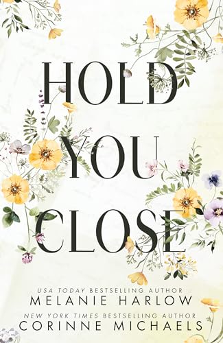 Hold You Close