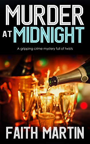 MURDER AT MIDNIGHT a gripping crime mystery full of twists (DI Hillary Greene Book 15) - Click to Buy
