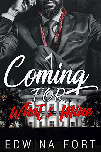 Coming For What's Mine ( WARNING: UNEXPECTED TWIST YOU WILL NOT SEE COMING!) (Law Boy's Series Book 1) (English Edition) - Click to Buy