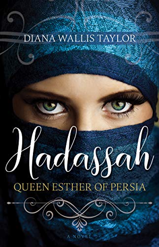 Hadassah, Queen Esther of Persia (English Edition) - Click to Buy