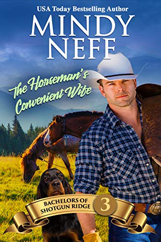 The Horseman's Convenient Wife: Small town Contemporary Romance (Bachelors of Shotgun Ridge Book 3) - Click to Buy