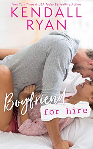 Boyfriend for Hire (Escorts, Inc Book 1) - Click to Buy
