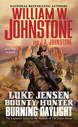 Burning Daylight (Luke Jensen Bounty Hunter Book 7) - Click to Buy