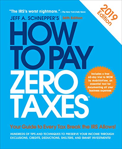 How to Pay Zero Taxes, 2019 - Click to Buy