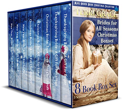 Mail Order Bride: Brides For All Seasons Volume 3 (Christmas Boxset): 8 Seasonal Historical Western Romances in one Beautiful Collection - Click to Buy