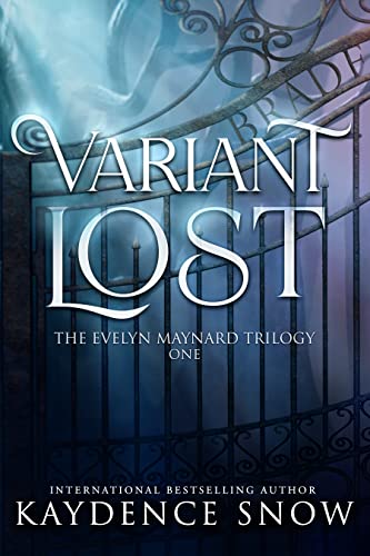 Variant Lost: A Paranormal Romance (The Evelyn Maynard Trilogy Book 1) - Click to Buy