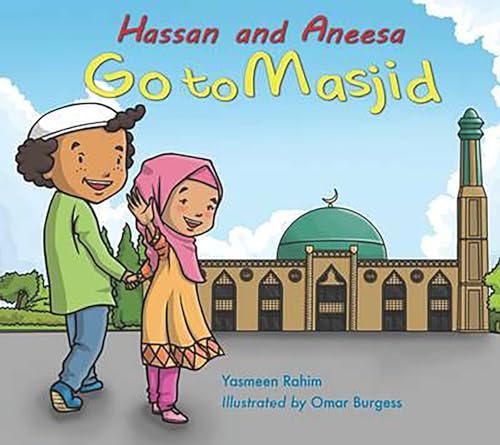 Hassan and Aneesa Go to Masjid (Hassan & Aneesa) - Click to Buy