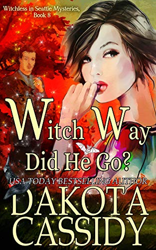 Witch Way Did He Go? (Witchless In Seattle Mysteries Book 8) - Click to Buy