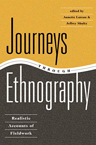 Journeys Through Ethnography: Realistic Accounts Of Fieldwork - Click to Buy