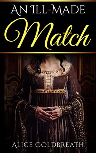 An Ill-Made Match - Click to Buy