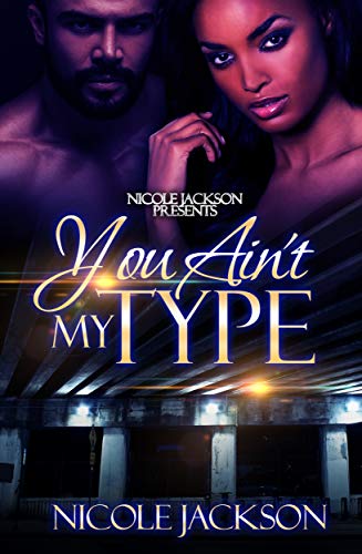 You Ain't My Type - Click to Buy