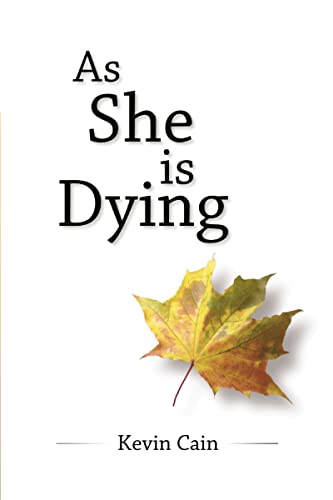 As She Is Dying - Click to Buy