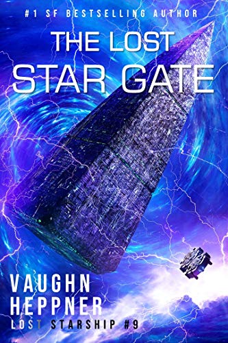 The Lost Star Gate (Lost Starship Series Book 9) (English Edition) - Click to Buy
