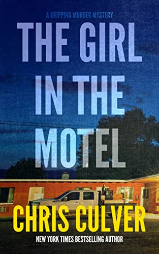The Girl in the Motel: A gripping murder mystery (Joe Court Book 1) - Click to Buy