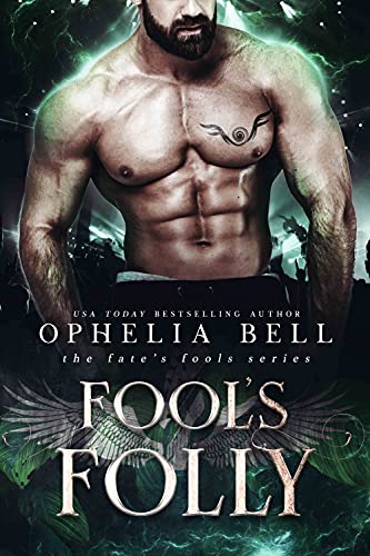 Fool's Folly: An Epic Dragon Shifter Reverse Harem Romance (Fate's Fools Book 2) - Click to Buy