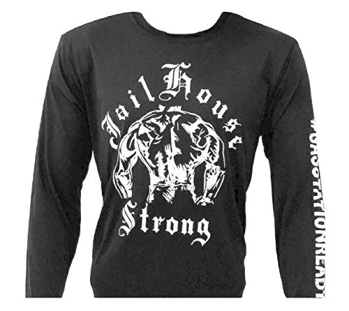Jailhouse Strong Long Sleeved Shirt - Click to Buy