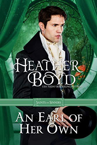 An Earl of Her Own (Saints and Sinners Book 3) - Click to Buy