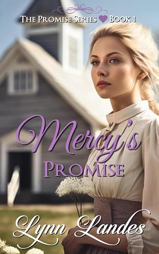 Mercy's Promise (The Promise Series Book 1)