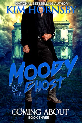 Moody & The Ghost - COMING ABOUT (English Edition)