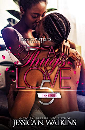 A Thug's Love 5: The Finale