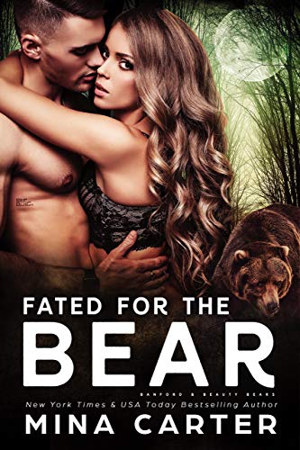 Fated For The Bear (Banford and Beauty Bears Book 1) (English Edition) - Click to Buy