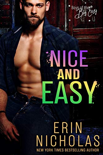 Nice and Easy (Boys of the Big Easy): A single dad friends-to-lovers romance - Click to Buy