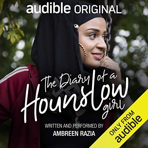 The Diary of a Hounslow Girl: An Audible Original - Click to Buy