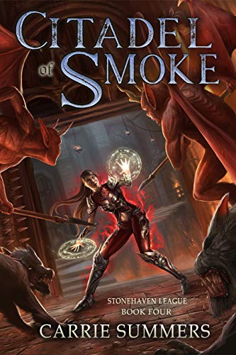 Citadel of Smoke: A LitRPG and GameLit Adventure (Stonehaven League Book 4) - Click to Buy