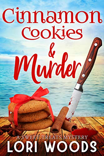 Cinnamon Cookies & Murder: A Sweet Treats Cozy Mystery Book 11 (A Sweet Treat Cozy Mystery) - Click to Buy