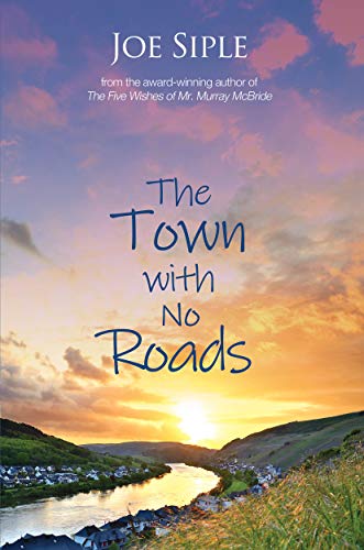 The Town with No Roads - Click to Buy