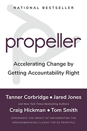 Propeller: Accelerating Change by Getting Accountability Right - Click to Buy