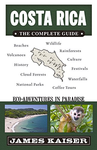Costa Rica: The Complete Guide: Ecotourism in Costa Rica (Color Travel Guide) - Click to Buy