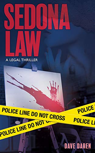 Sedona Law: A legal Thriller