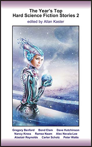 The Year's Top Hard Science Fiction Stories 2 - Click to Buy