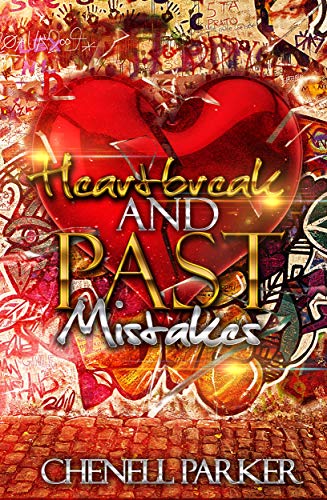 Heartbreak And Past Mistakes - Click to Buy
