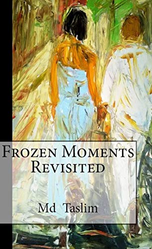 Frozen Moments Revisited - Click to Buy