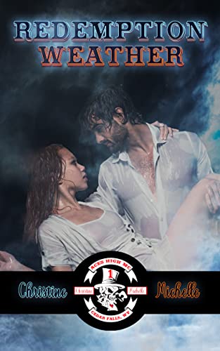 Redemption Weather: Aces High MC (Aces High MC - Cedar Falls Book 1) (English Edition) - Click to Buy