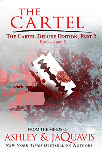 The Cartel Deluxe Edition, Part 2: Books 4 and 5 - Click to Buy