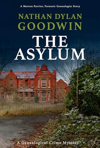 The Asylum (short prequel) (The Forensic Genealogist Series) - Click to Buy