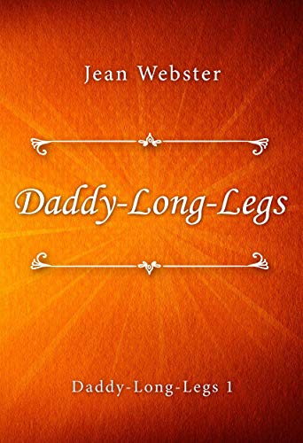 Daddy-Long-Legs (English Edition) - Click to Buy