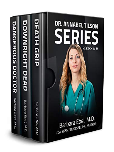 The Dr. Annabel Tilson Novels Box Set: Books 4-6: The Dr. Annabel Tilson Series (The Dr. Annabel Tilson Series Box Sets Book 2) - Click to Buy