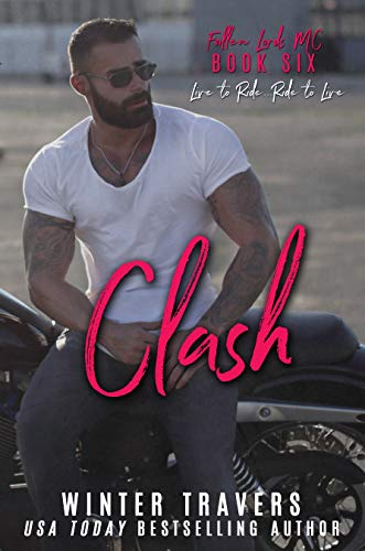 Clash (Fallen Lords MC Book 6) - Click to Buy