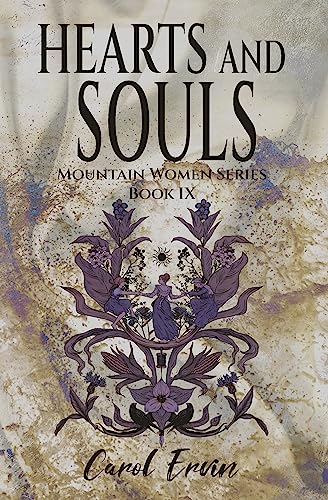 Hearts and Souls (Mountain Women Series Book 9) - Click to Buy