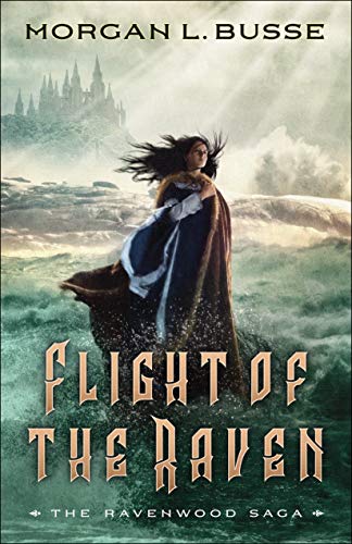 Flight of the Raven (The Ravenwood Saga Book #2) - Click to Buy