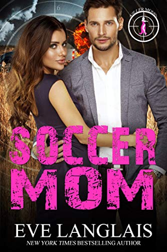 Soccer Mom (Killer Moms Book 1) - Click to Buy
