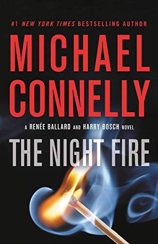 The Night Fire (Renée Ballard Book 3) - Click to Buy